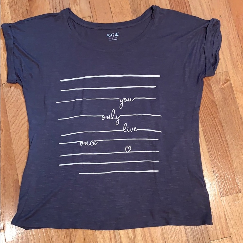 Sonoma size L “You Only Live Once” shirt. NWOT